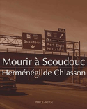 Mourir à Scoudouc